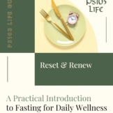 Downloadable PDF Guide - A Practical Introduction to Fasting for Daily Wellness
